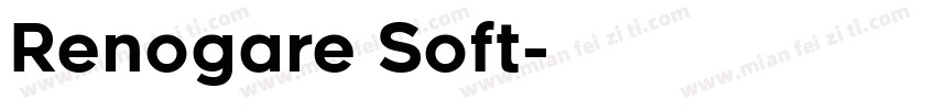 Renogare Soft字体转换